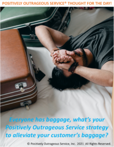 Positively Outrageous Service The Distraught Individual 2 Emotional Baggage Handling